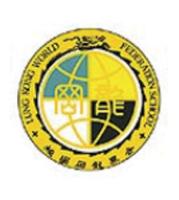 LUNG KONG WORLD FEDERATION SCHOOL LTD. WONG YIU NAM PRIMARY SCHOOL