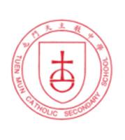 TUEN MUN CATHOLIC SECONDARY SCHOOL